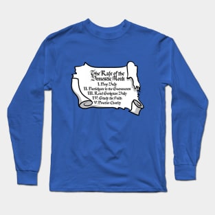 The Rule of the Domestic Monk Long Sleeve T-Shirt